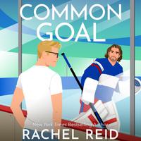 View audiobook of Common Goal by Rachel Reid