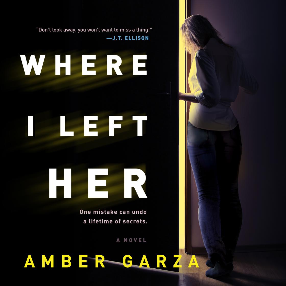 Where I Left Her by Amber Garza