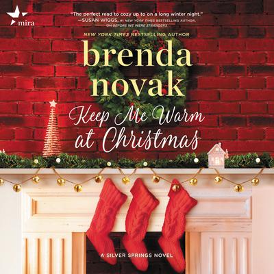 Keep Me Warm at Christmas by Brenda Novak