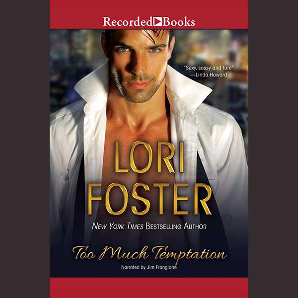 Too Much Temptation by Lori Foster