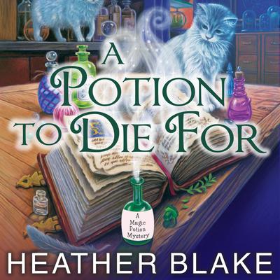 A Potion to Die For by Heather Blake