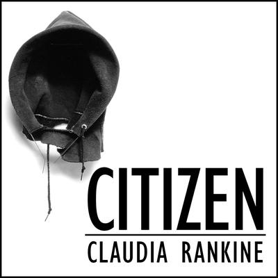 Citizen by Claudia Rankine