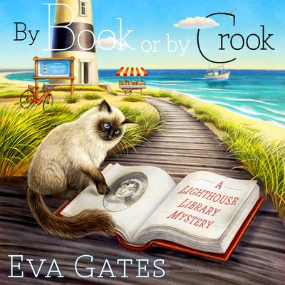 By Book or by Crook by Eva Gates