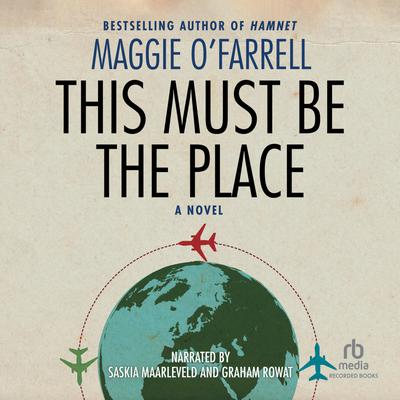 This Must Be the Place by Maggie O'Farrell