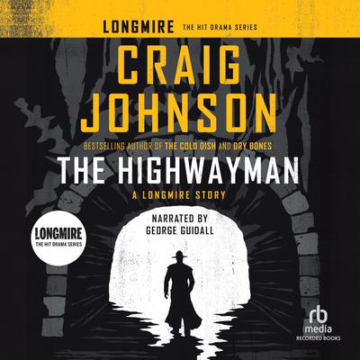 The Highwayman by Craig Johnson