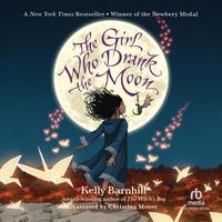 View audiobook of The Girl Who Drank the Moon by Kelly Barnhill