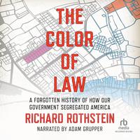 View audiobook of The Color of Law by Richard Rothstein