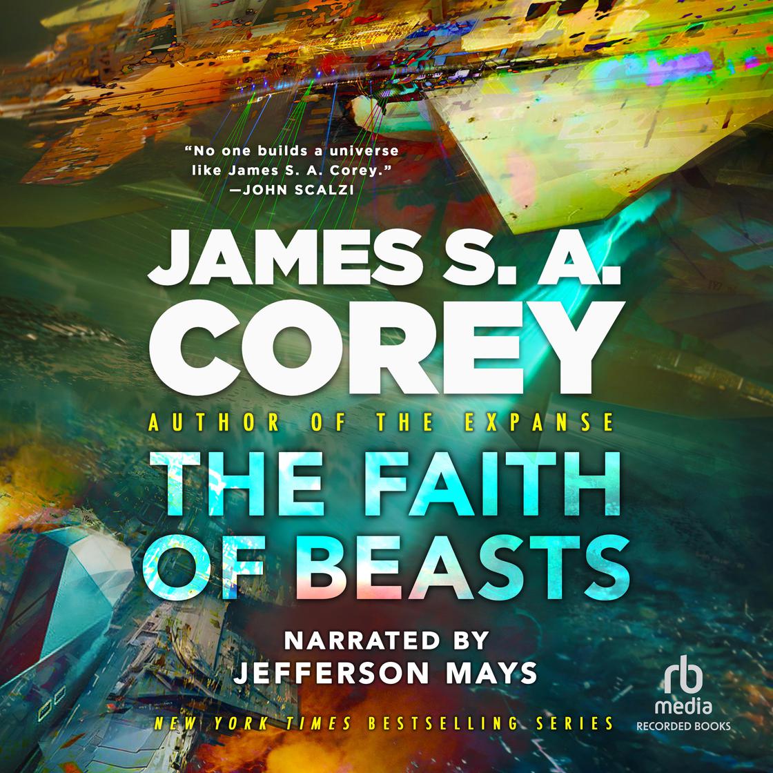 View audiobook of The Faith of Beasts by James S.A. Corey