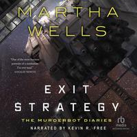 View audiobook of Exit Strategy by Martha Wells