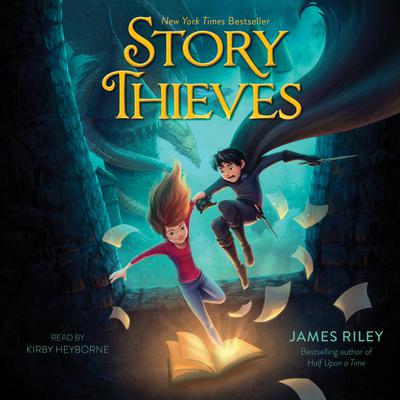 Story Thieves by James Riley
