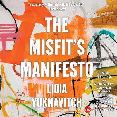 The Misfit's Manifesto by Lidia Yuknavitch