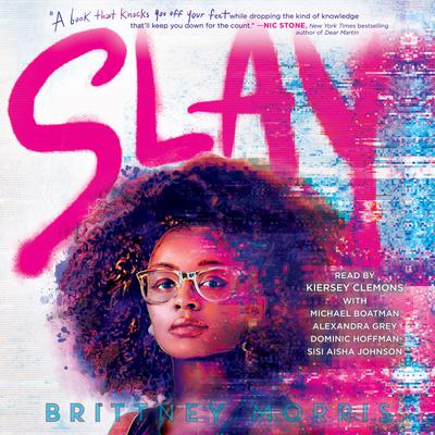 SLAY by Brittney Morris