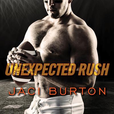 Unexpected Rush by Jaci Burton