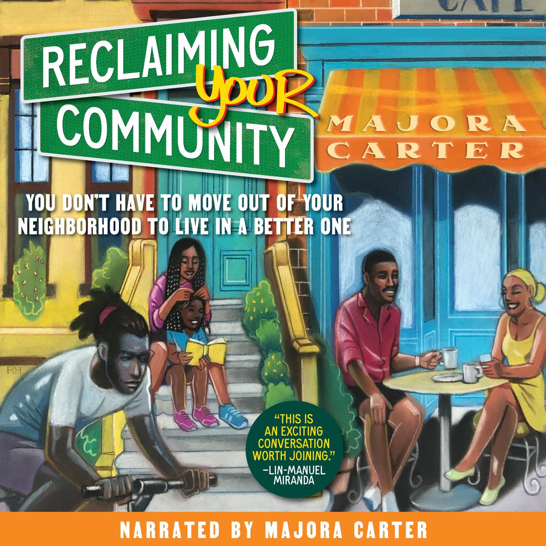View audiobook of Reclaiming Your Community by Majora Carter