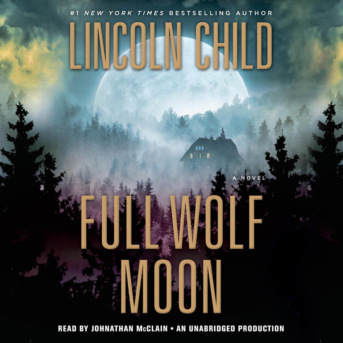 Full Wolf Moon by Lincoln Child