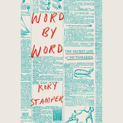 Word by Word by Kory Stamper