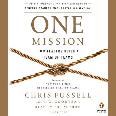 One Mission by Chris Fussell & C. W. Goodyear