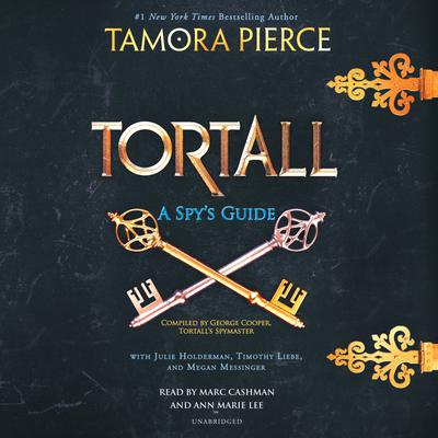 Tortall: A Spy's Guide by Tamora Pierce, Timothy Liebe & Various