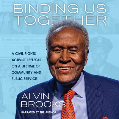 Binding Us Together by Alvin Brooks