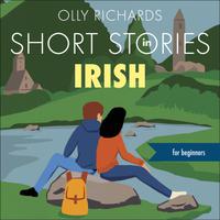 View audiobook of Short Stories in Irish for Beginners by Olly Richards