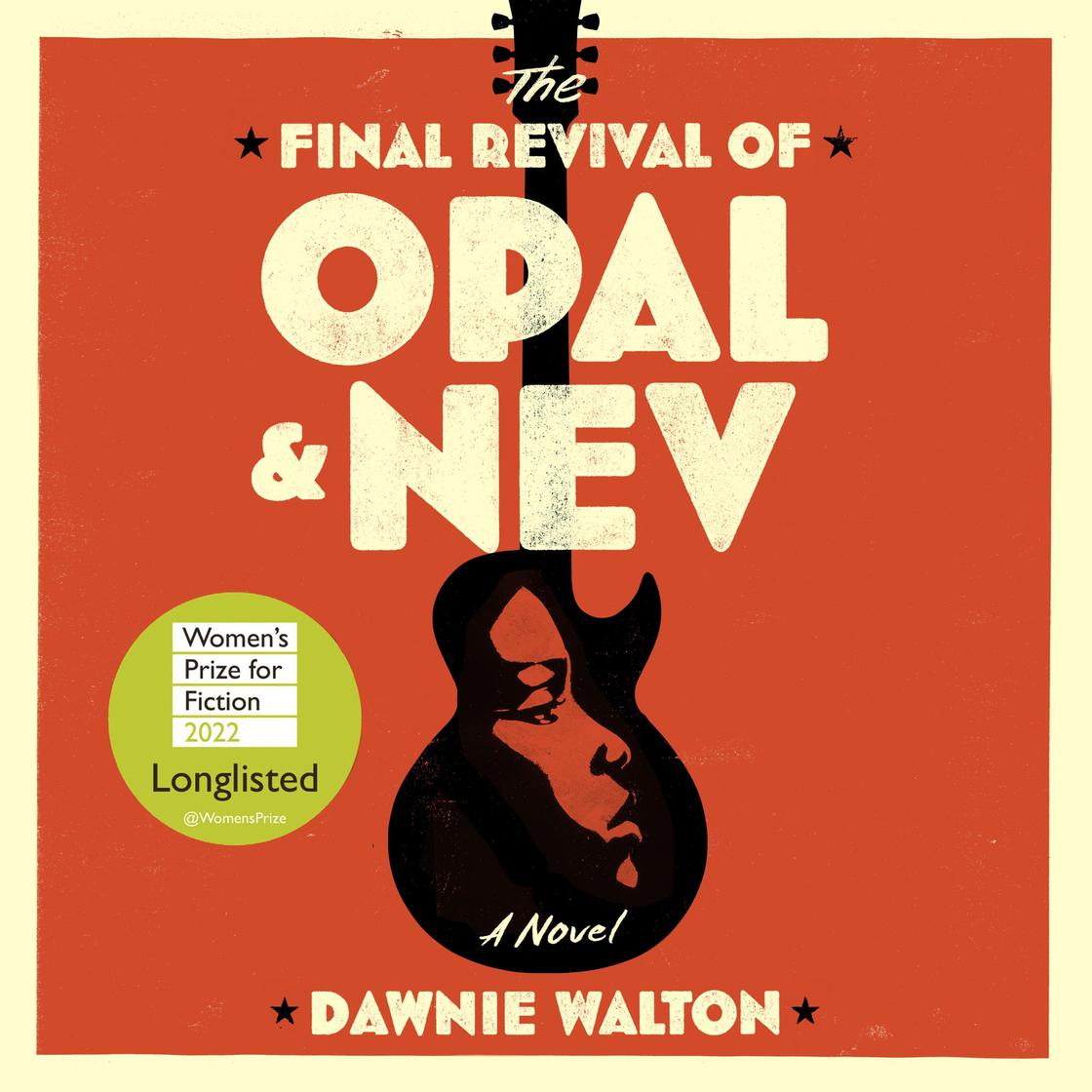 View audiobook of The Final Revival of Opal & Nev by Dawnie Walton