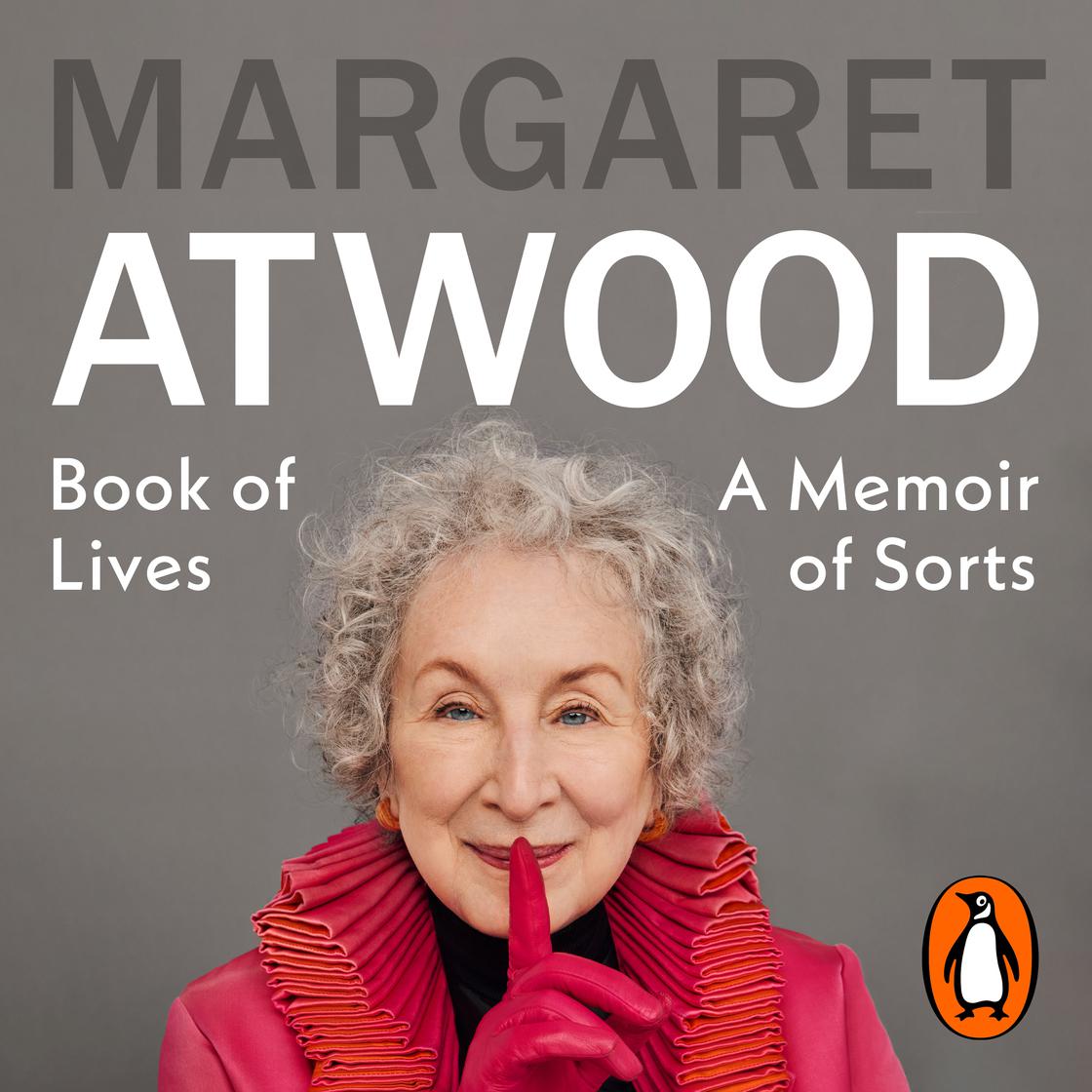 View audiobook of Book of Lives by Margaret Atwood