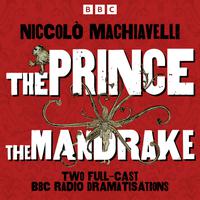 View audiobook of The Prince and The Mandrake by Niccoli Machiavelli
