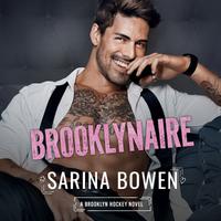 View audiobook of Brooklynaire by Sarina Bowen