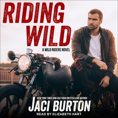 Riding Wild by Jaci Burton