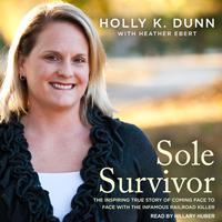 View audiobook of Sole Survivor by Holly K. Dunn