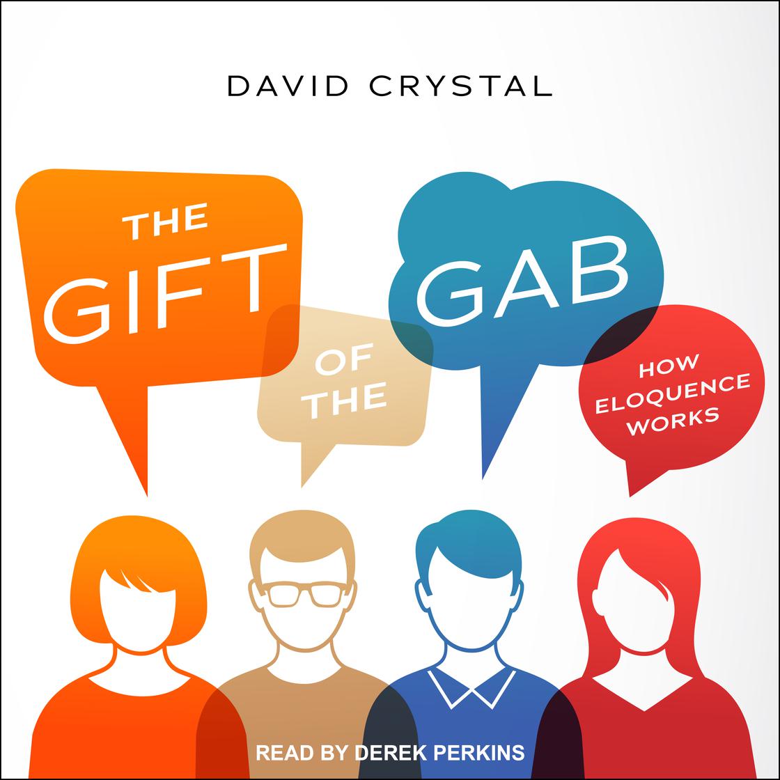 View audiobook of The Gift of the Gab by David Crystal
