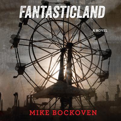 FantasticLand by Mike Bockoven