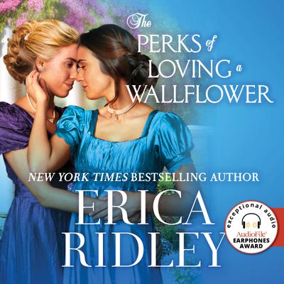 The Perks of Loving a Wallflower by Erica Ridley