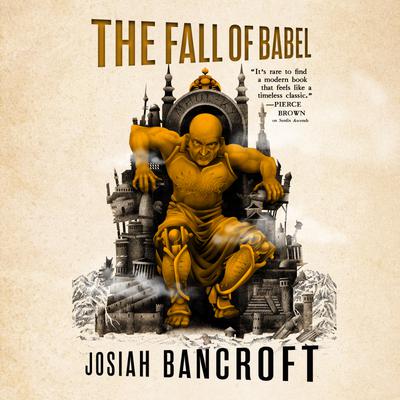 The Fall of Babel by Josiah Bancroft