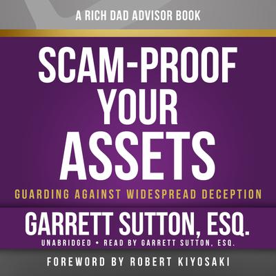 Scam-Proof Your Assets by Garrett Sutton