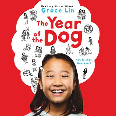 The Year of the Dog by Grace Lin