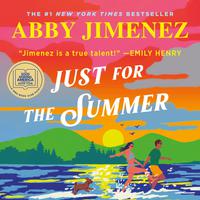 View audiobook of Just for the Summer by Abby Jimenez