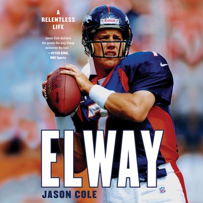 Elway by Jason Cole