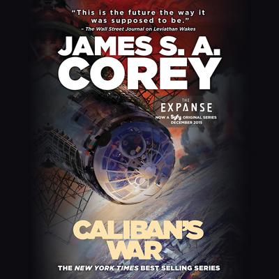Caliban's War by James S. A. Corey