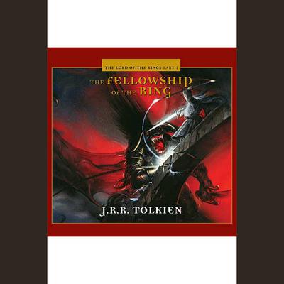 The Fellowship of the Ring by J.R.R. Tolkien