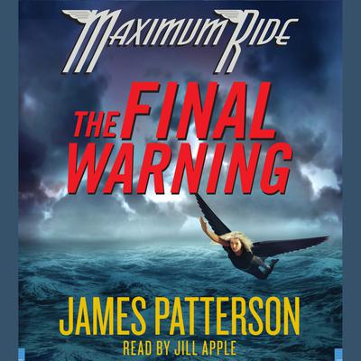 The Final Warning - Abridged by James Patterson