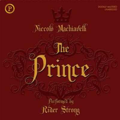 The Prince by Niccolo Machiavelli