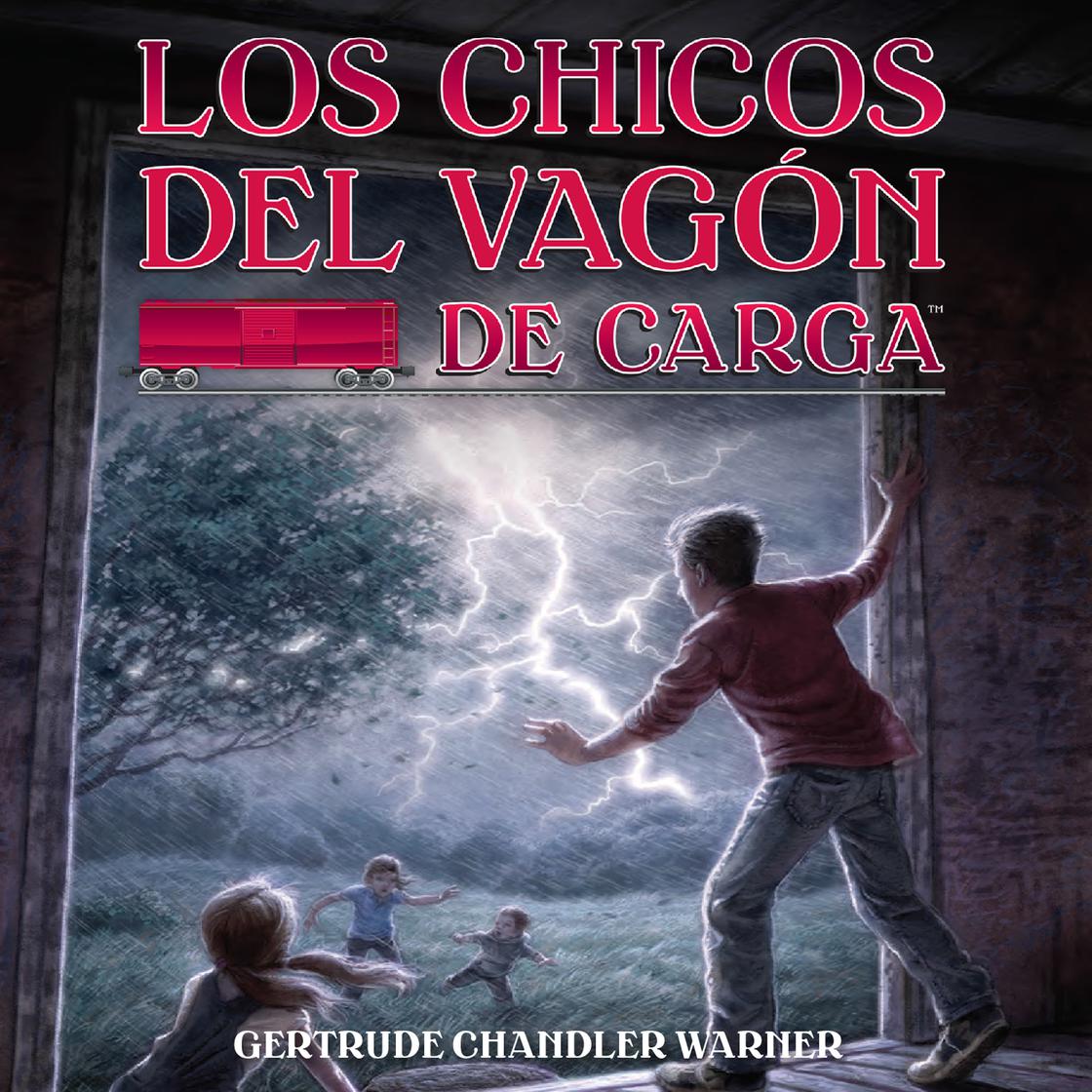 View audiobook of Los chicos del vagon de carga (Spanish Edition) by Gertrude Chandler Warner