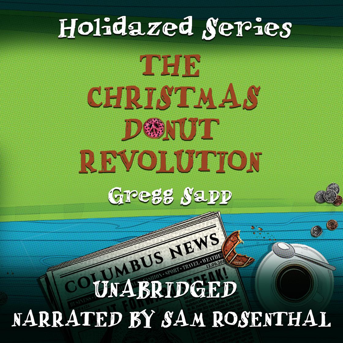 The Christmas Donut Revolution by Gregg Sapp