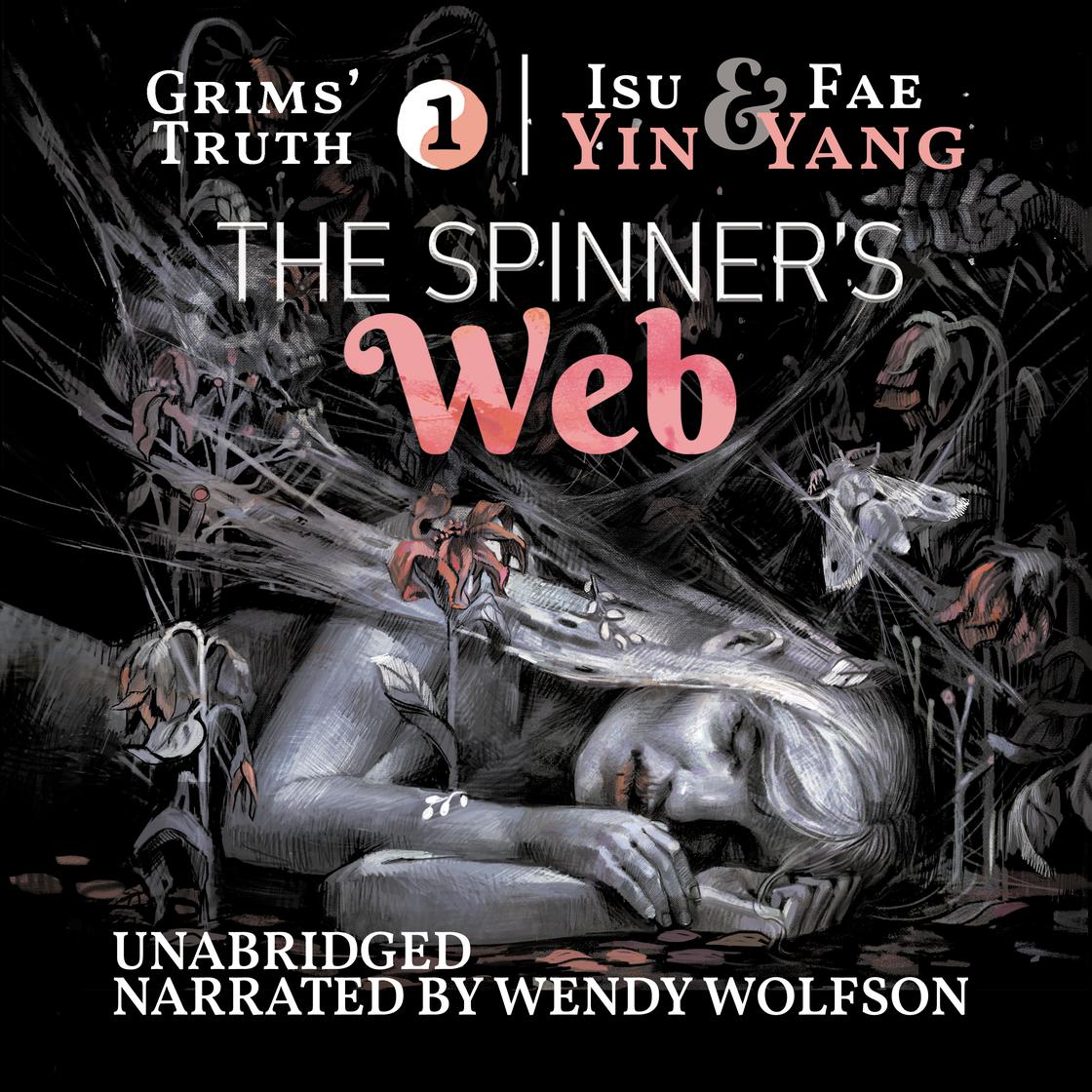 The Spinner’s Web by Isu Yin & Fae Yang