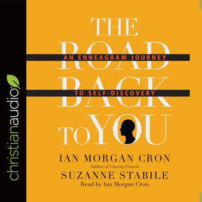 Road Back to You by Ian Morgan Cron & Suzanne Stabile