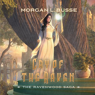 Cry of the Raven by Morgan L. Busse