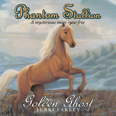 Phantom Stallion by Terri Farley
