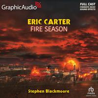 View audiobook of Fire Season [Dramatized Adaptation] - Abridged by Stephen Blackmoore