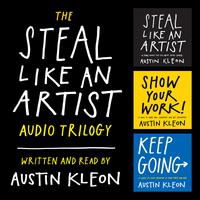 View audiobook of The Steal Like an Artist Audio Trilogy by Austin Kleon